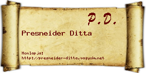Presneider Ditta névjegykártya